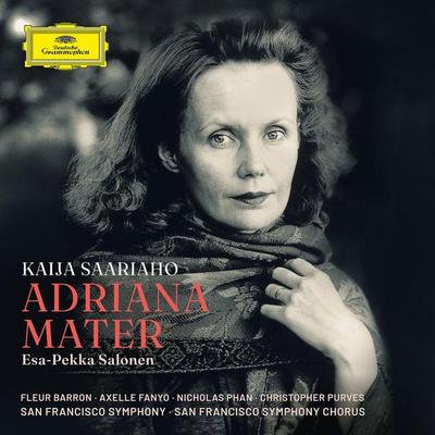 Saariaho: Adriana Mater - Esa-Pekka Salonen San Francisco Symphony Chorus, CD