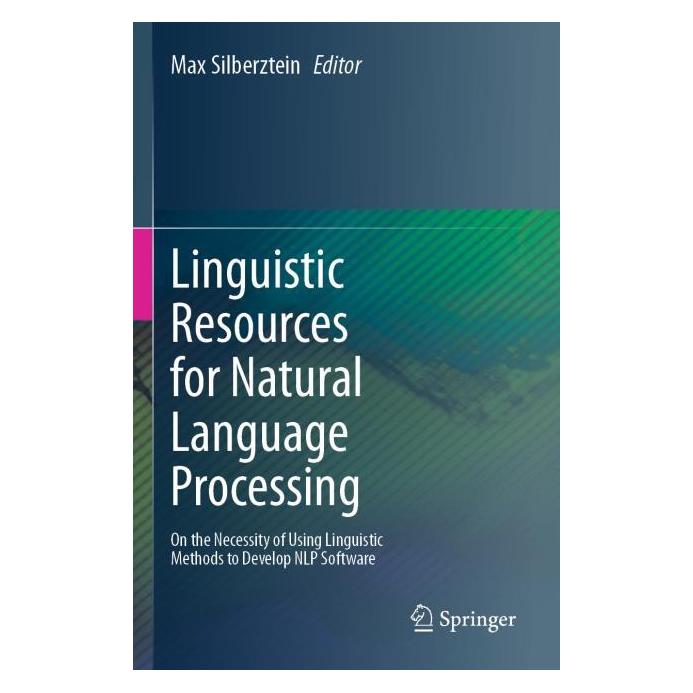 Springer Linguistic Resources for Natural Langua (Englisch, Softcover, Max Silberztein) (64893933)