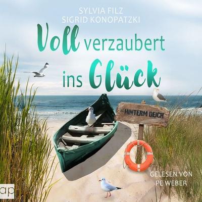 Voll verzaubert ins Glück - Sylvia Filz,Sigrid Konopatzki, Audio, 9783987477492