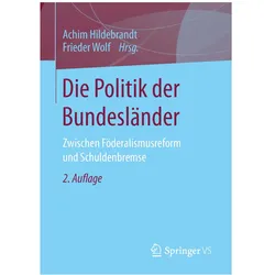 Die Politik der Bundesländer, Fachbücher von Frieder Wolf, Achim Hildebrandt