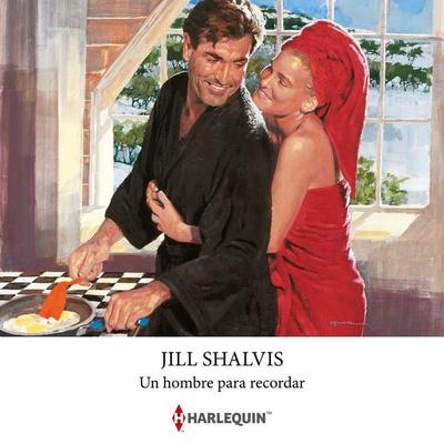 Un hombre para recordar - Jill Shalvis, Audio, 9788410622067