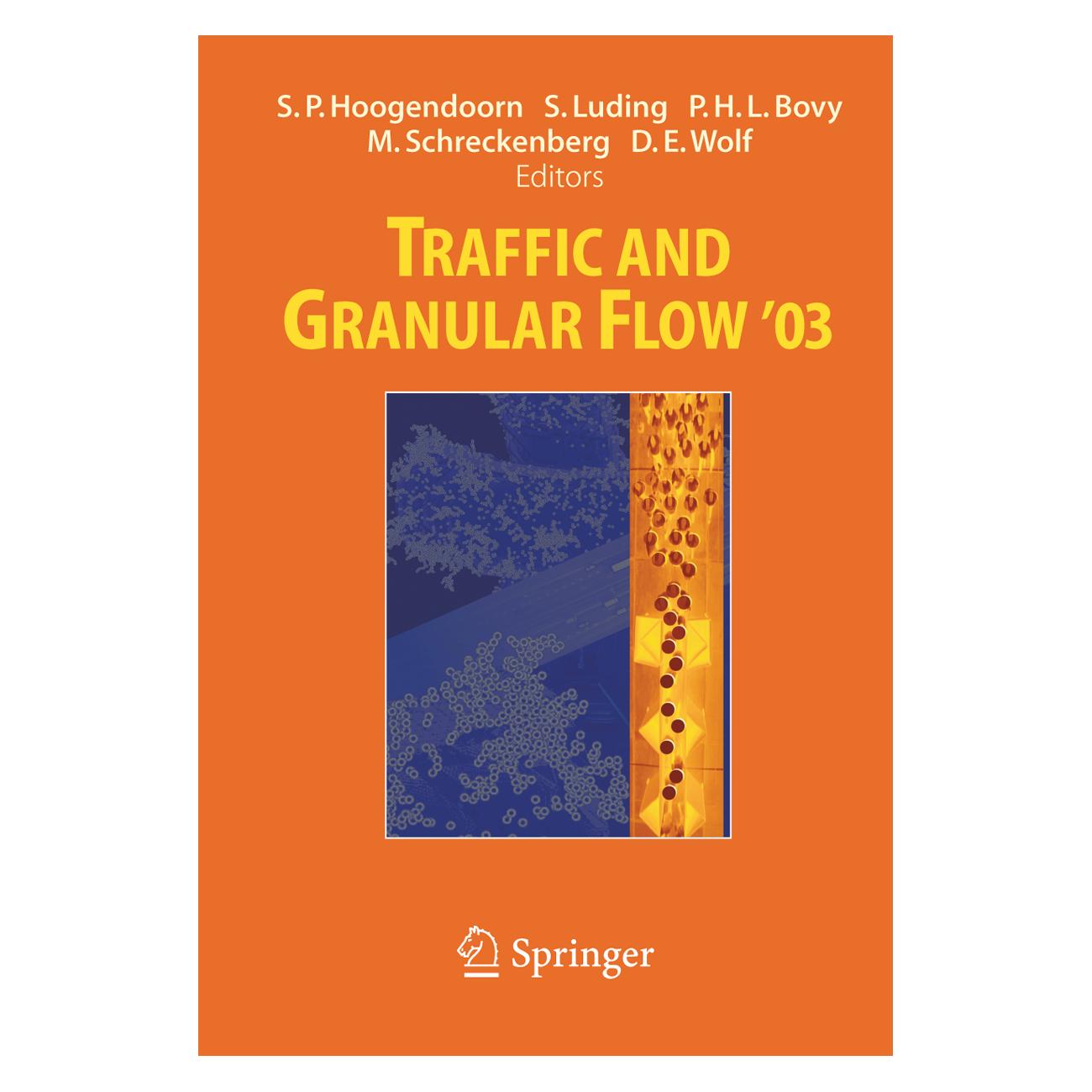 Springer Traffic and Granular Flow ' 03 (Englisch, Softcover, Piet H L Bovy, Stefan Luding) (55374053)