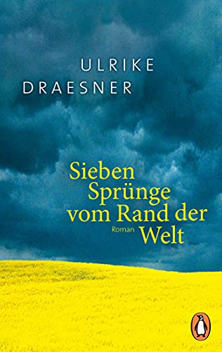Ulrike Draesner - Sieben Sprünge vom Rand der Welt: Roman - Preis vom 13.10.2026 11:25:28 h