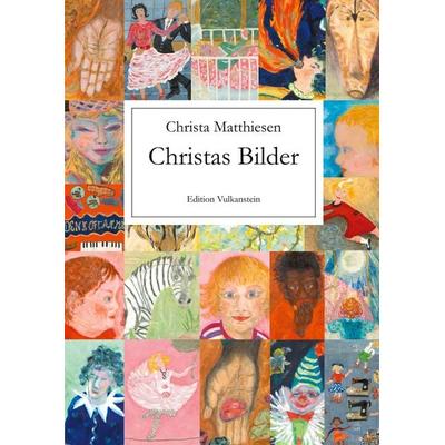 Christas Bilder, Taschenbuch von , BoD – Books on Demand, 978-3-7557-8248-3