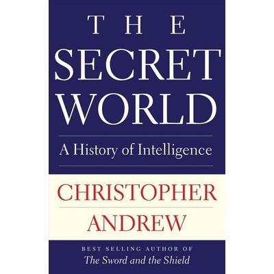 The Secret World, Taschenbuch von Christopher Andrew, Yale University Press, 978-0-300-24829-6