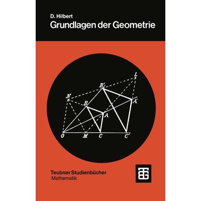 Grundlagen der Geometrie, Taschenbuch von David Hilbert, Vieweg & Teubner, 978-3-519-32020-3
