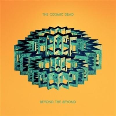 Beyond the Beyond (LTD. Kelly Green Vinyl) - The Cosmic Dead, Vinyl