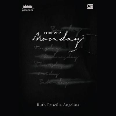 Forever Monday - Ruth Priscilia Angelina, Audio, 9789179232160