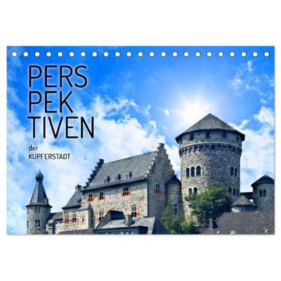 PERSPEKTIVEN der KUPFERSTADT (Tischkalender 2027 DIN A5 quer), CALVENDO Monatskalender