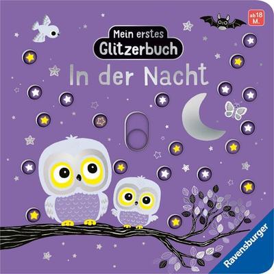 Mein erstes Glitzerbuch - In der Nacht, Gebundene Ausgabe von Emiri Hayashi, Ravensburger Verlag GmbH, 978-3-473-42302-6