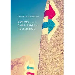 Coping and the Challenge of Resilience, Sachbücher von Erica Frydenberg