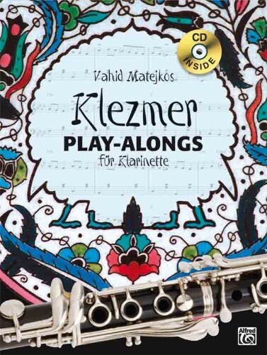 Vahid Matejko - Vahid Matejkos Klezmer Play-alongs für Klarinette (Buch/CD) - Preis vom 18.10.2026 19:22:15 h