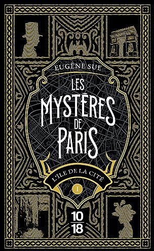 Eugène Sue - Les mystères de Paris. Vol. 1. L'île de la Cité - Preis vom 10.10.2026 11:48:34 h
