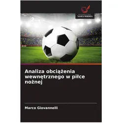 Analiza obciazenia wewnetrznego w pilce noznej, Ratgeber von Marco Giovannelli