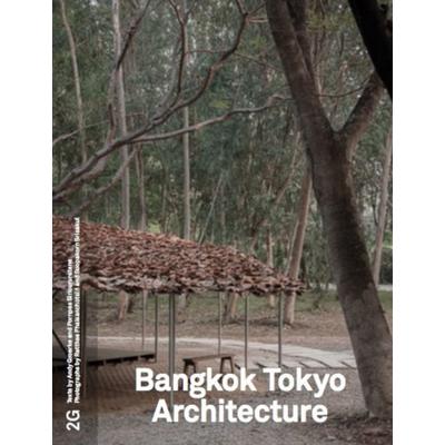 2G & 96 Bangkok Tokyo Architecture, Taschenbuch von , König, Walther, 978-3-7533-0911-8
