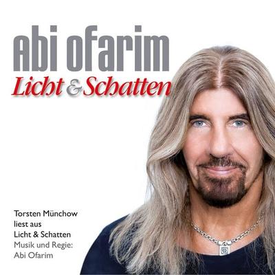 Licht und Schatten - Abi Ofarim, Audio, 9783784493183
