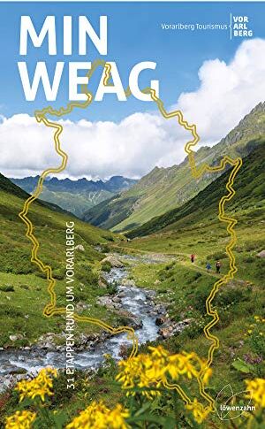 Vorarlberg Tourismus - Min Weag: 31 Etappen rund um Vorarlberg - Preis vom 14.10.2026 23:07:16 h