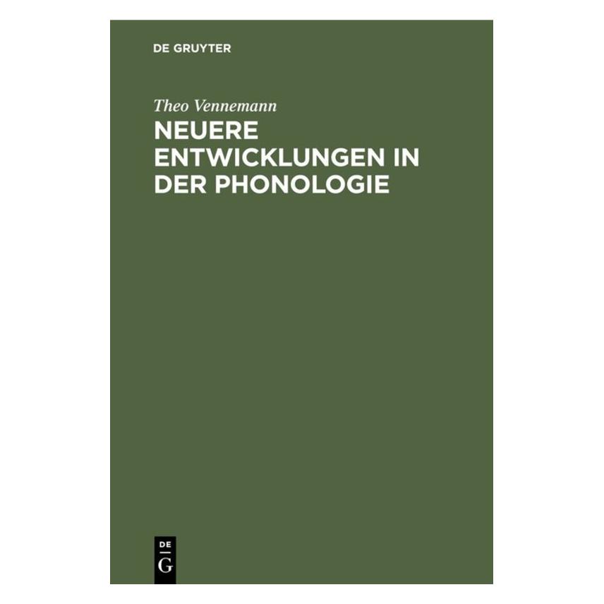 De Gruyter Neuere Entwicklungen in der Phonologie (71867471)