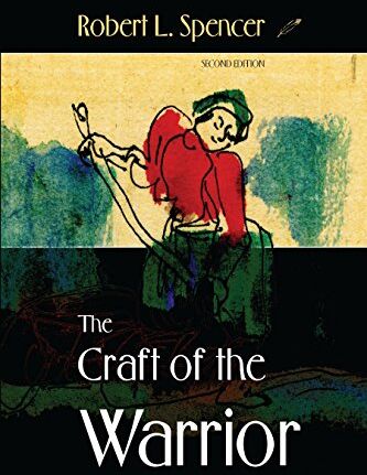 Spencer, Robert L. - The Craft of the Warrior - Preis vom 09.10.2026 07:28:09 h