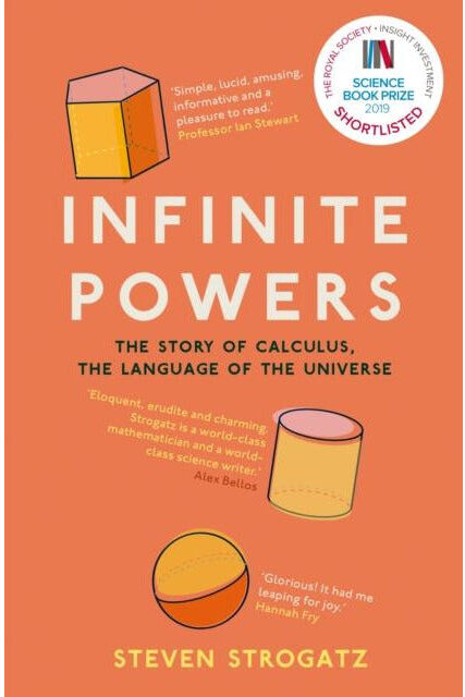 Atlantic Books Infinite Powers The Story of Calculus - The Language of the Universe by Steven Strogatz