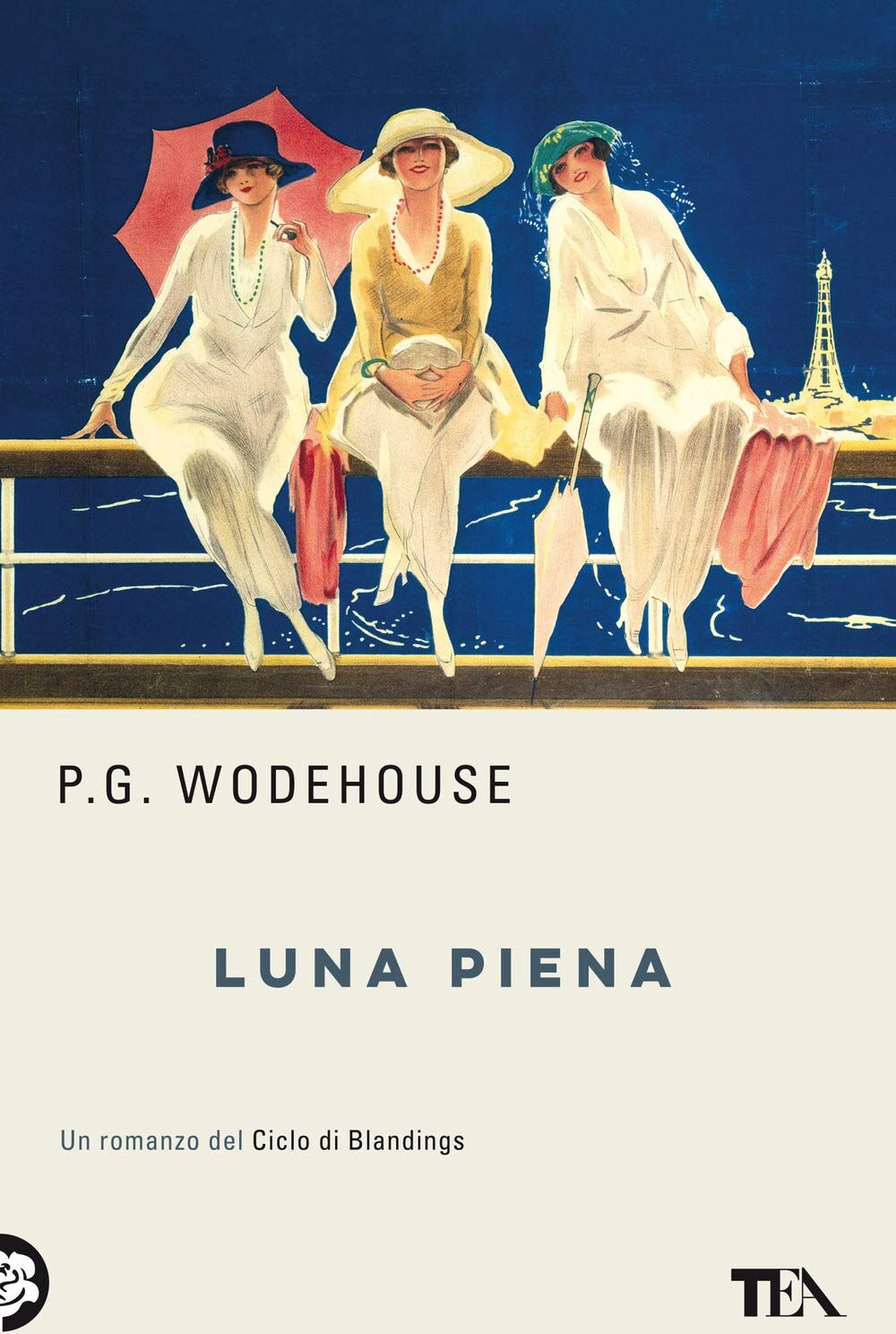 Wodehouse, Pelham G. - Luna piena. Un romanzo del ciclo di Blandings. Nuova ediz. (TEA biblioteca) - Preis vom 17.10.2026 19:25:27 h