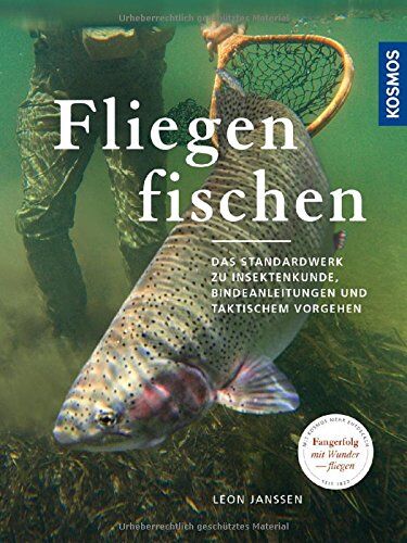 Leon Janssen - Fliegenfischen: Das Standardwerk zu Insektenkunde, Bindeanleitungen und taktischem Vorgehen - Preis vom 15.10.2026 23:06:25 h