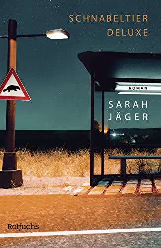 Sarah Jäger - Schnabeltier Deluxe - Preis vom 04.10.2026 03:51:26 h