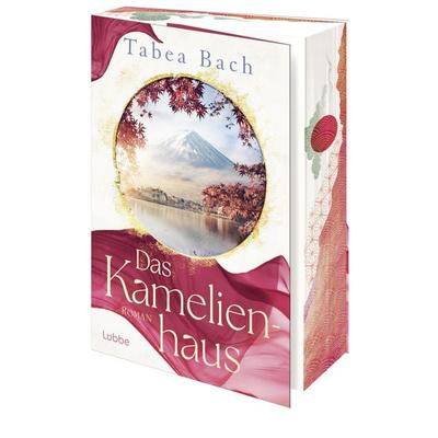 Das Kamelienhaus, Taschenbuch von Tabea Bach, Lübbe, 978-3-404-19490-2