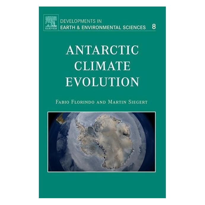 Various Publishers Antarctic Climate Evolution (Englisch, Hardcover, Fabio Florindo, Martin Siegert) (54571258)