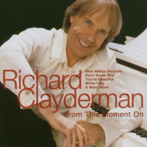 Richard Clayderman - From This Moment on - Preis vom 09.10.2026 07:28:09 h