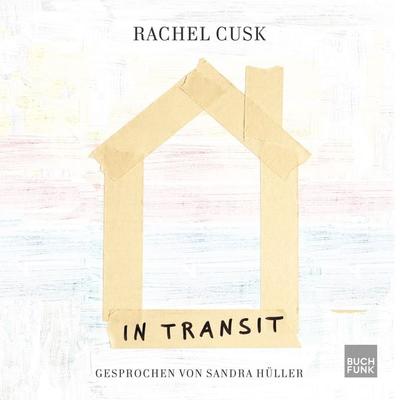 In Transit - Rachel Cusk, Audio, 9783868475876