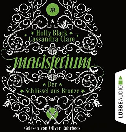 Cassandra Clare - Magisterium-Der Schlüssel aus Bronze Teil 3 - Preis vom 11.10.2026 15:43:13 h