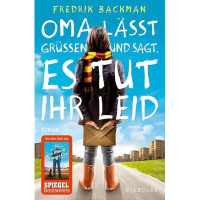 Oma lässt grüßen und sagt, es tut ihr leid, Gebundene Ausgabe von Fredrik Backman, Fischer Krüger