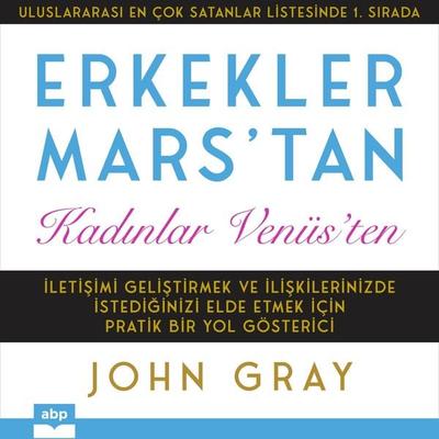 Erkekler Mars'tan Kadınlar Venüs'ten - John Gray, Audio, 9798894890494