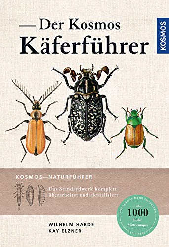 Harde, Karl Wilhelm Harde - Der Kosmos Käferführer: Die Käfer Mitteleuropas - Preis vom 17.10.2026 19:25:27 h