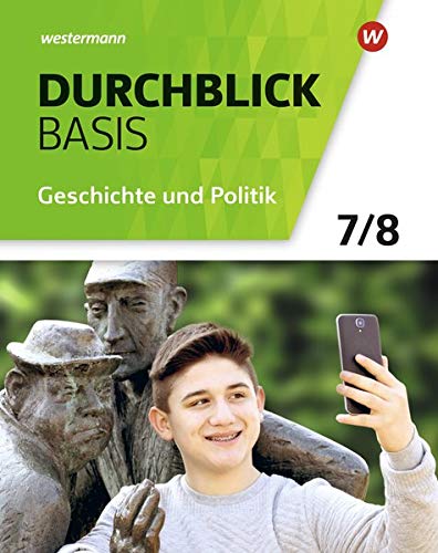 Durchblick Basis Geschichte und Politik - Ausgabe 2018 für Niedersachsen: Schülerband 7 / 8: Geschichte und Politik - Preis vom 11.10.2026 15:43:13 h