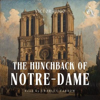 The Hunchback of Notre-Dame - Audiobook - Victor Hugo,Classic Audiobooks, Audio, 4069828459618