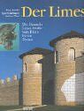 Britta Rabold - Der Limes: Die Deutsche Limes-Straße vom Rhein bis zur Donau - Preis vom 09.10.2026 07:28:09 h