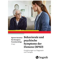 Behaviorale und psychische Symptome der Demenz (BPSD), Fachbücher von Egemen Savaskan, Dan Georgescu, Franziska Zúñiga