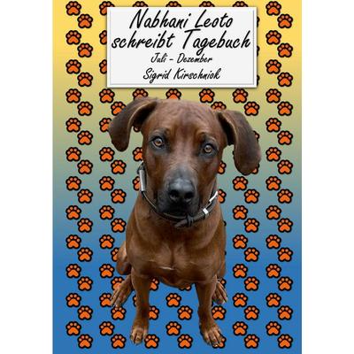Nabhani Leoto schreibt Tagebuch, Taschenbuch von Sigrid Kirschniok, BoD – Books on Demand, 978-3-7597-6902-2