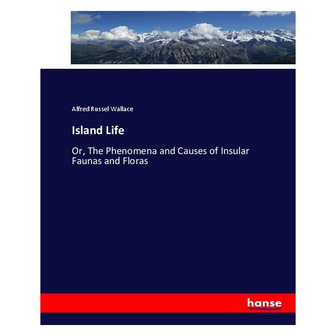 Hansebooks Island Life (Englisch, Softcover, Alfred Russel Wallace) (55912767)