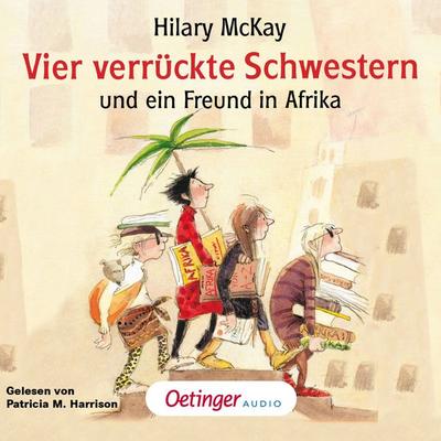 Vier verrückte Schwestern 2. Vier verrückte Schwestern und ein Freund in Afrika - Hilary McKay, Audio, 9783837393347