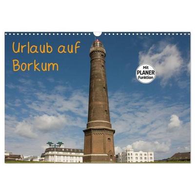 Urlaub auf Borkum (Wandkalender 2027 DIN A3 quer), CALVENDO Monatskalender