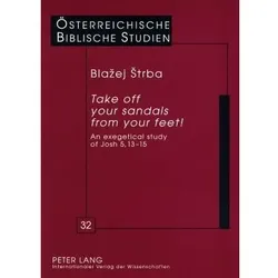 'Take off your sandals from your feet!', Sachbücher von Blazej Strba