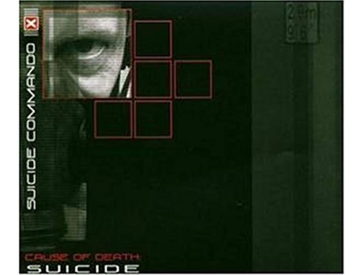 Suicide Commando - Cause Of Death..