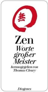 Thomas Cleary - Zen: Worte großer Meister - Preis vom 15.10.2026 23:06:25 h