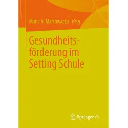 Gesundheitsförderung im Setting Schule, Fachbücher
