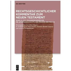 Das Johannesevangelium, die Apostelgeschichte, der Prozess des Paulus, Fachbücher von Folker Siegert, Christian Klie, Hans Kiefner, Susanne Benöhr-Laqueur