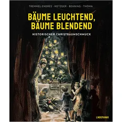 Bäume leuchtend, Bäume blendend, Fachbücher von Jutta Tremmel-Endres, Wolfram Metzger