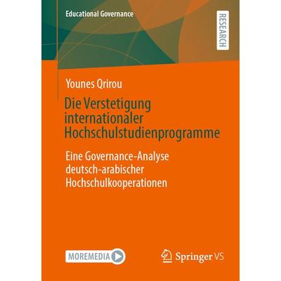 Die Verstetigung internationaler Hochschulstudienprogramme, Taschenbuch von Younes Qrirou, Springer Fachmedien Wiesbaden GmbH, 978-3-658-46613-8